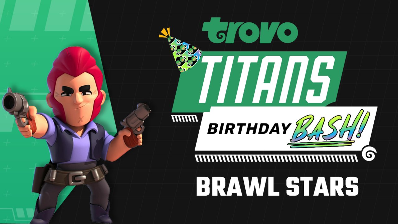 Trovo Titans Birthday Bash Brawl Stars 3v3 Eu Qualifier 1 Overview Tournament Challengermode - brawl stars 3v3 tournament